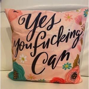 Sassy Motivational couch pillow. Pleasant design.